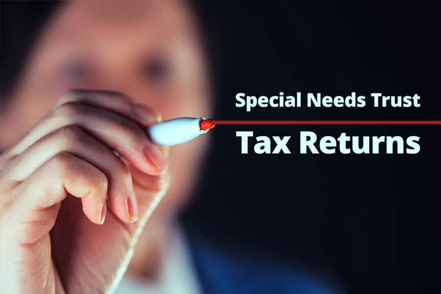 Special Needs Trust Tax Returns - Featured Image